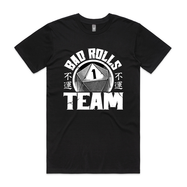 Bad Rolls Team Tee