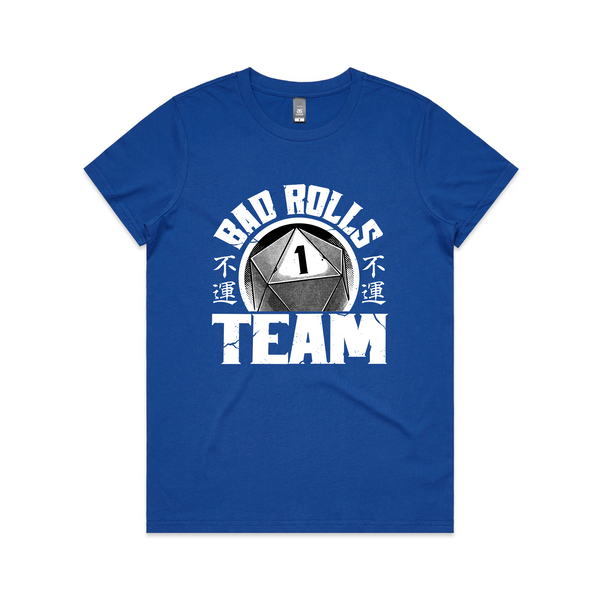 Bad Rolls Team Tee