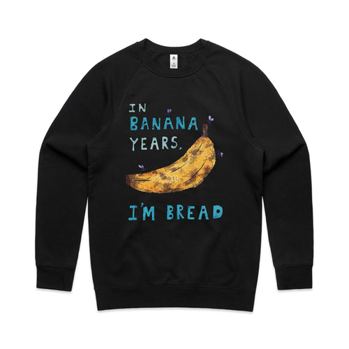 Banana Years Jumper by Lonely Kids Club. All clothing from our T-shirts to our shorts and hoodies are ethically made, and printed packed and shipped from Sydney.