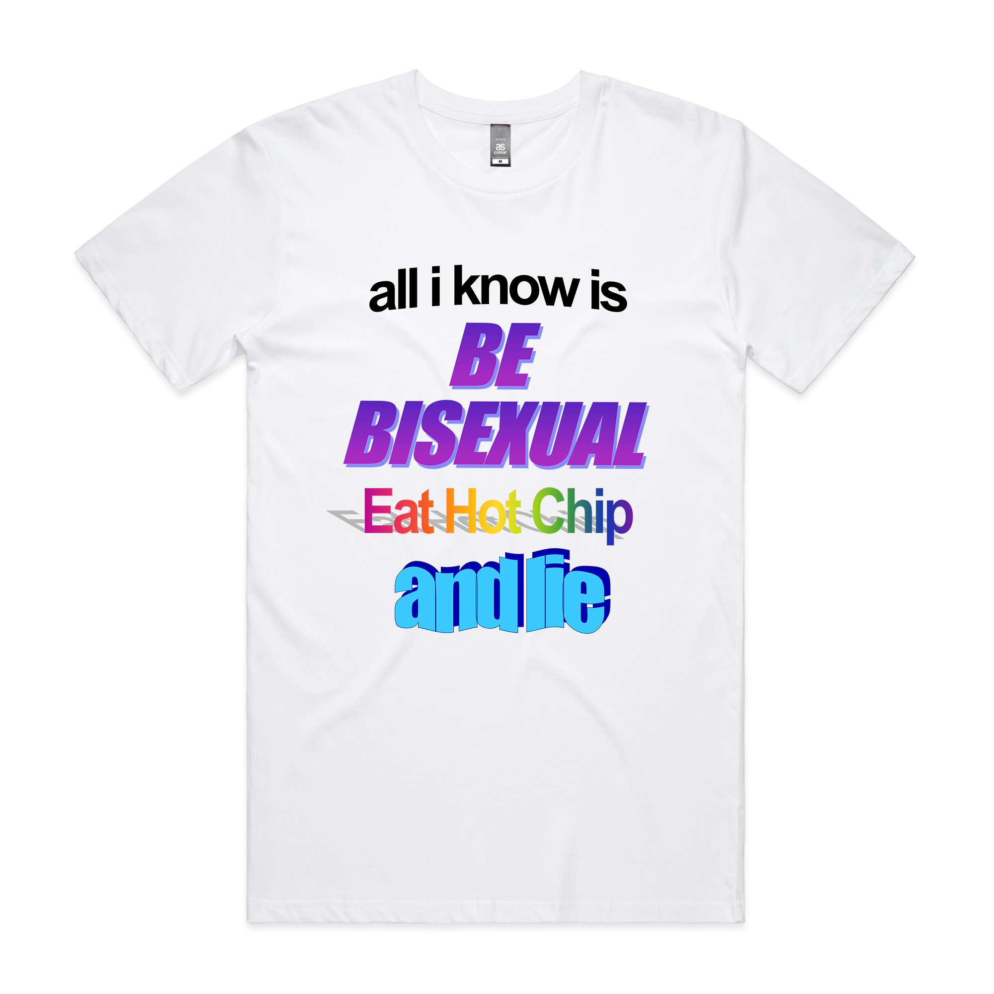 Be Bisexual Tee