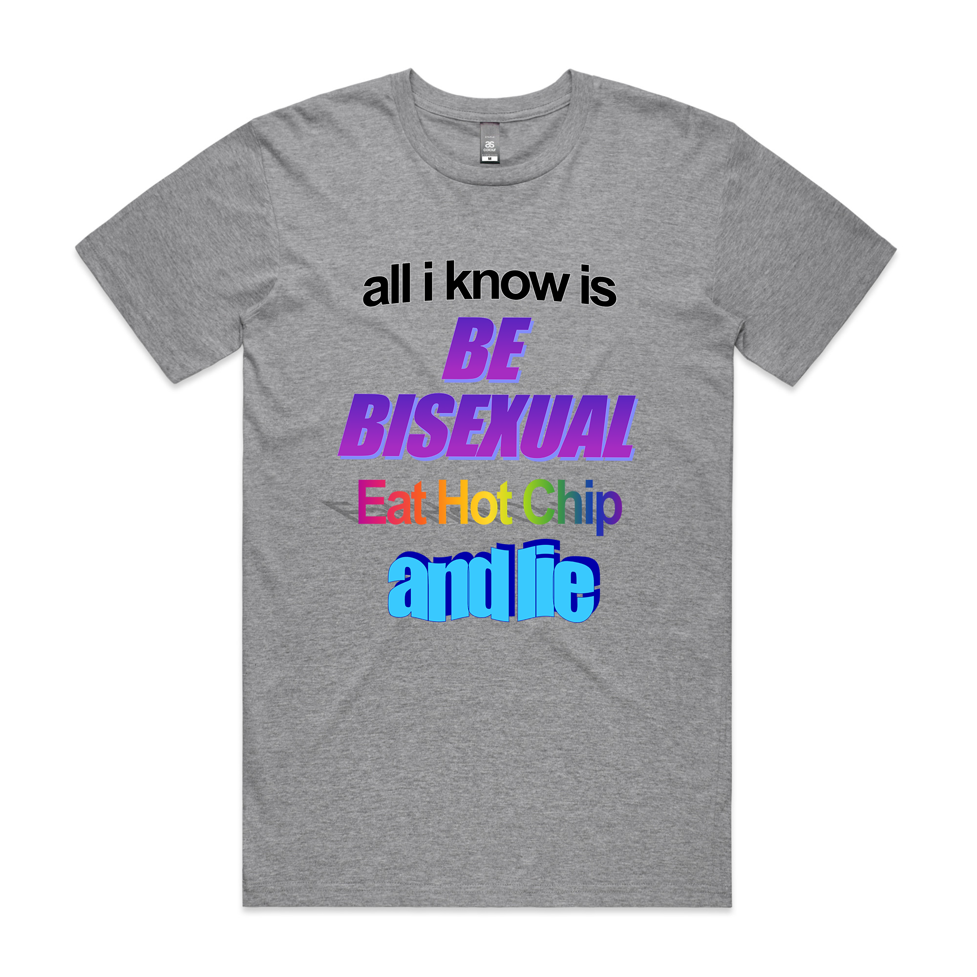 Be Bisexual Tee