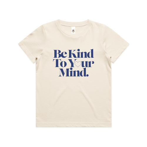 Be Kind To Your Mind Kids Tee by Lonely Kids Club. All clothing from our T-shirts to our shorts and hoodies are ethically made, and printed packed and shipped from Sydney.