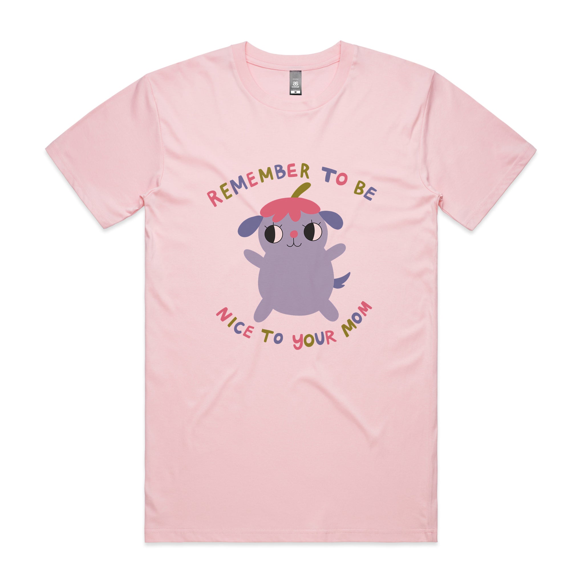 Be Nice To Your Mom Tee