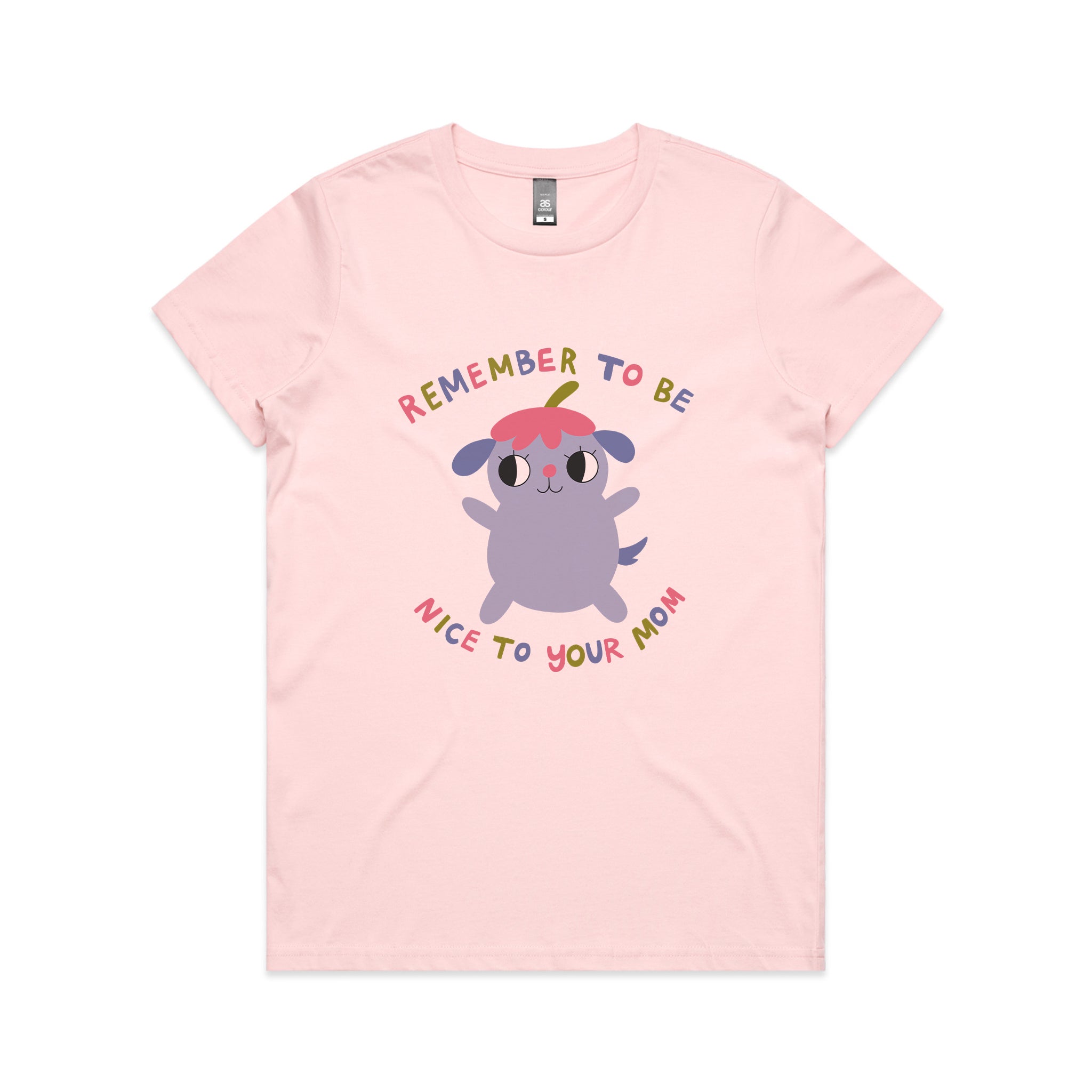 Be Nice To Your Mom Tee