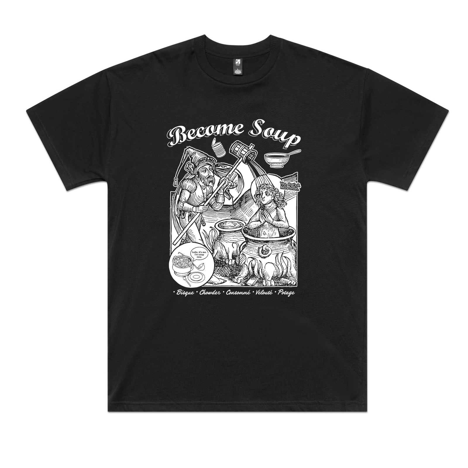 Become Soup Tee