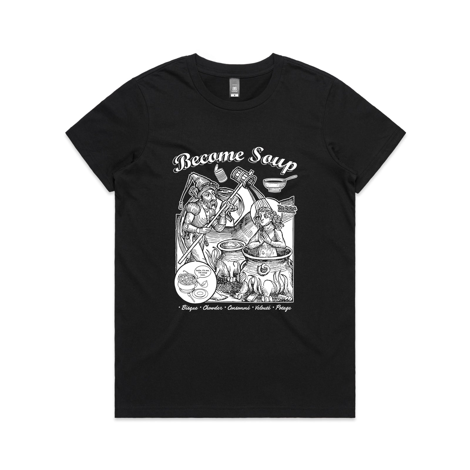 Become Soup Tee
