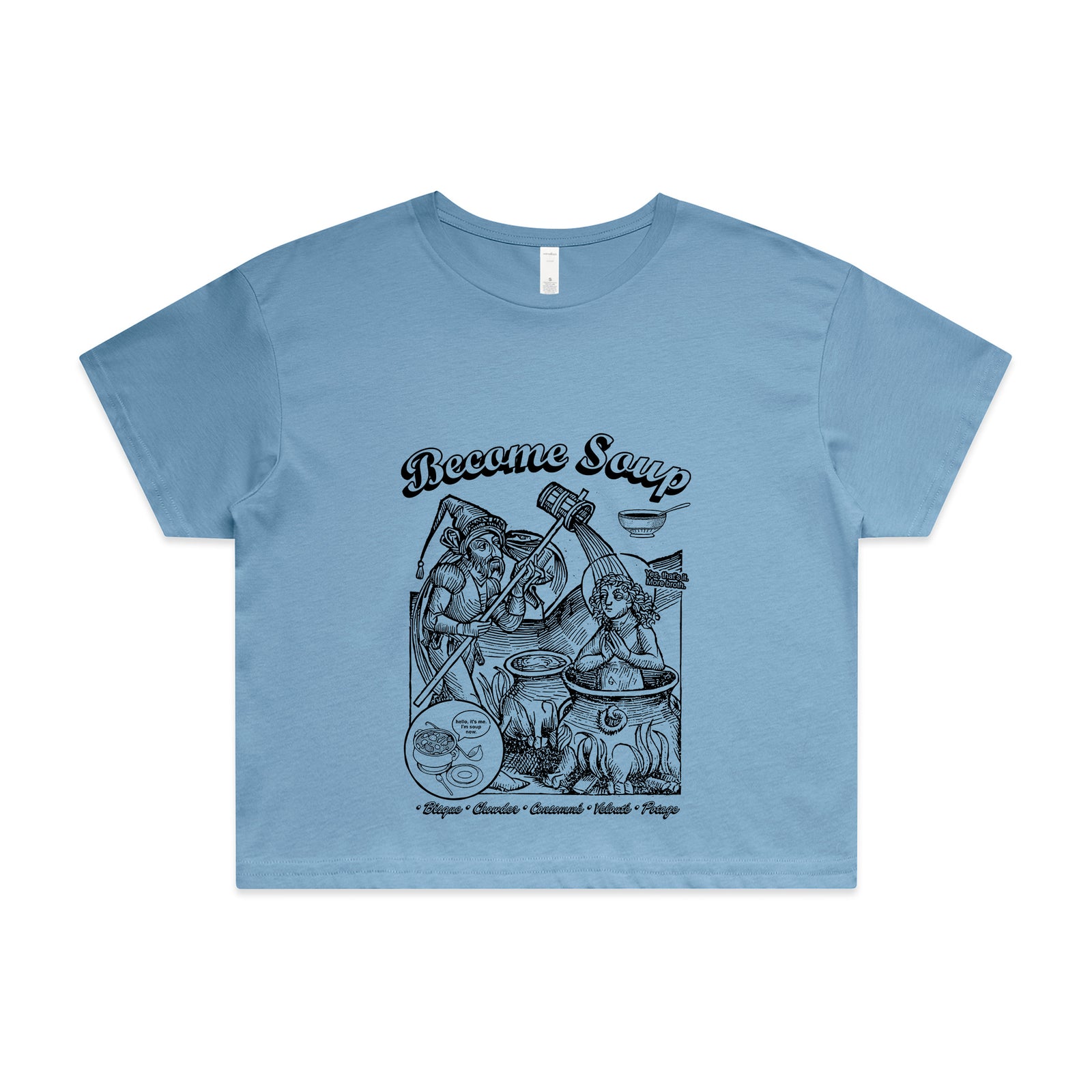 Become Soup Tee