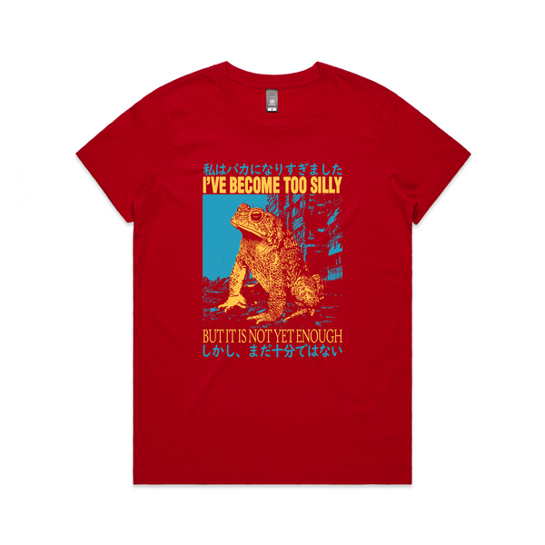 Become Too Silly Tee