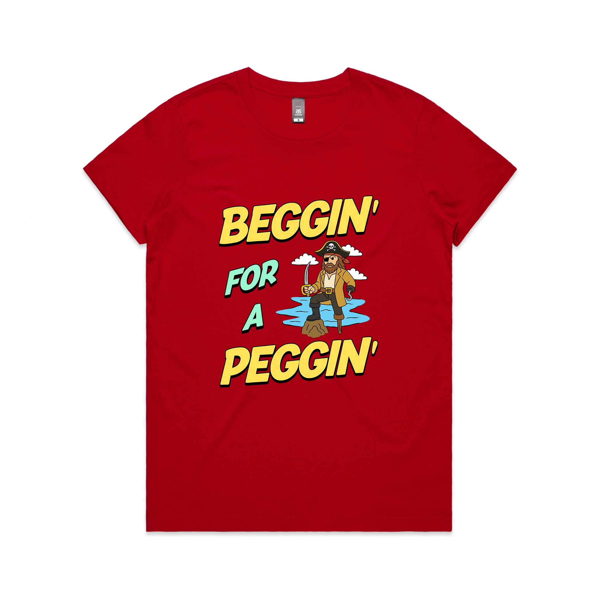 Beggin' For A Peggin' Tee