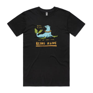 Being Alive Tee
