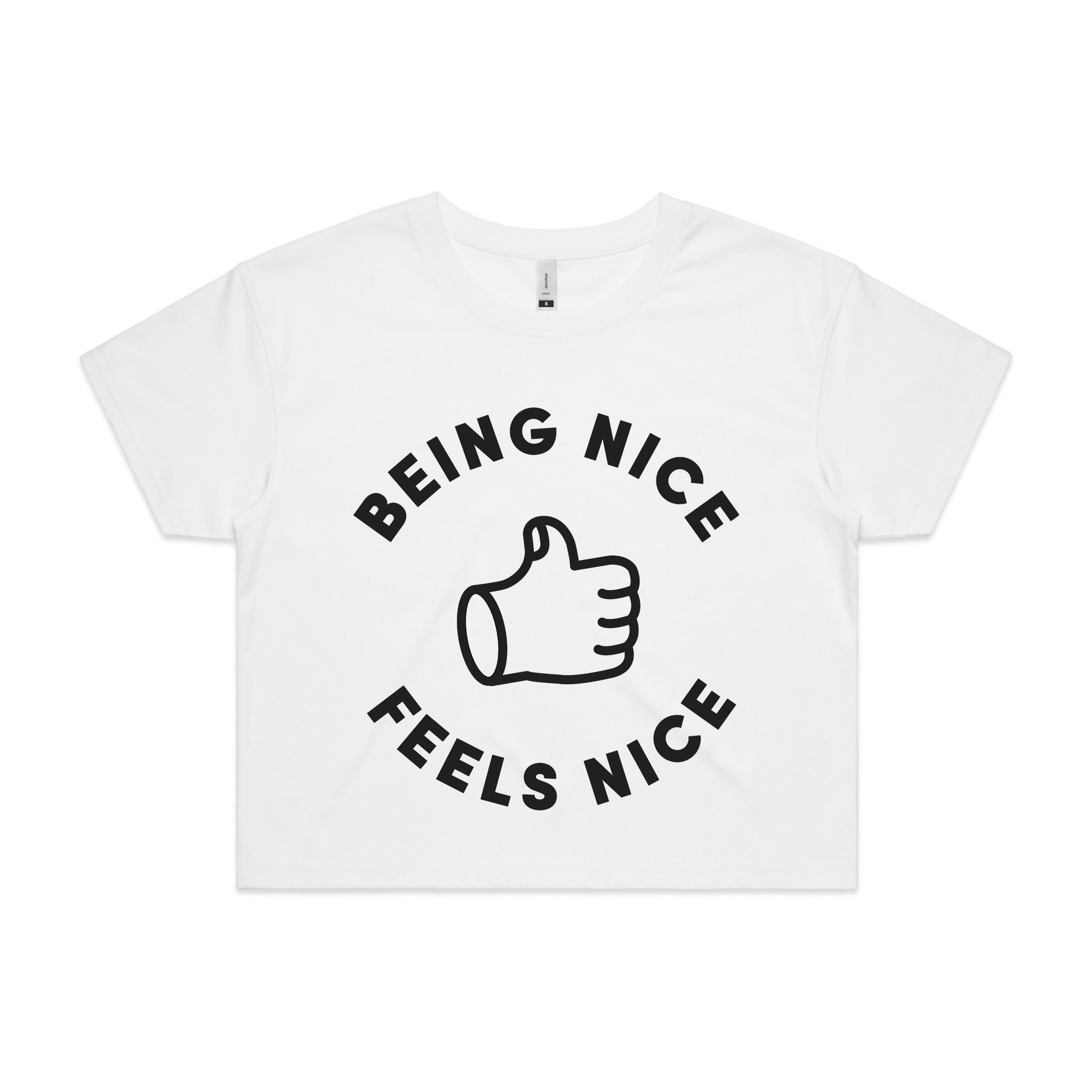 Being Nice Feels Nice Tee