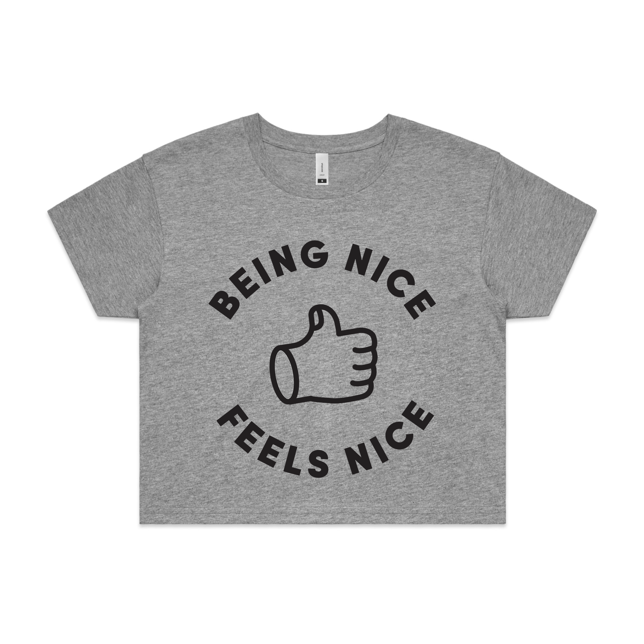 Being Nice Feels Nice Tee