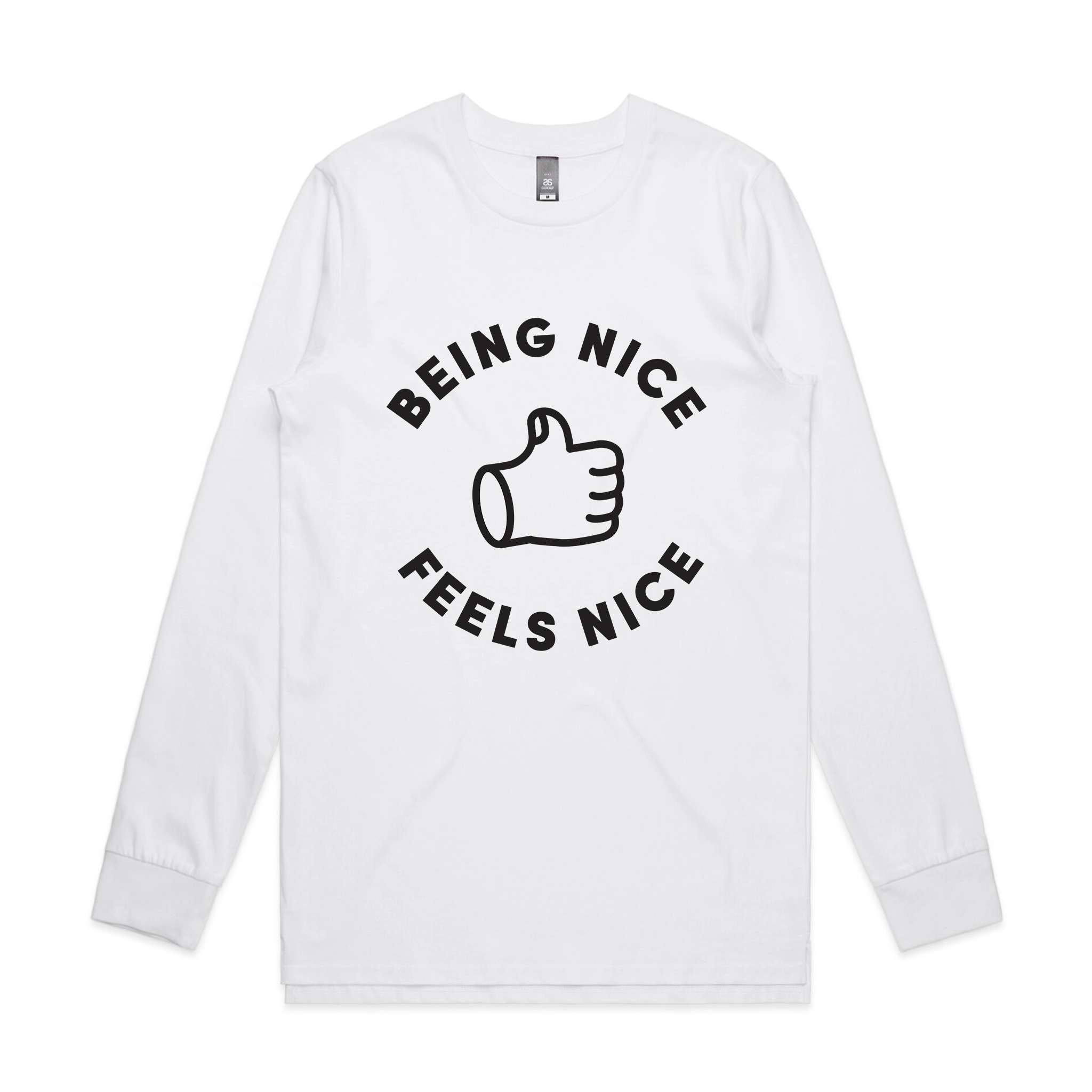 Being Nice Feels Nice Tee