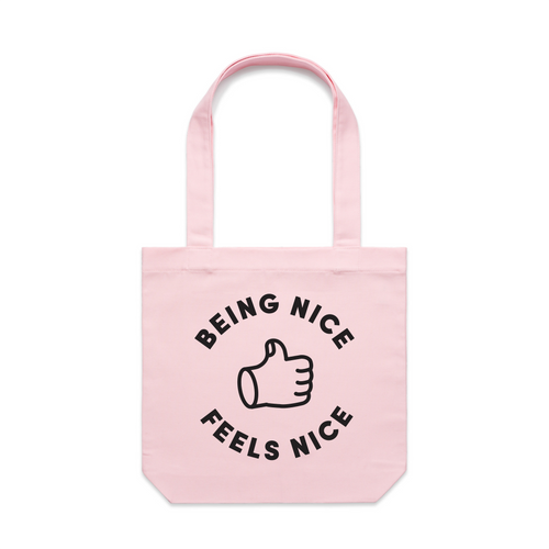 Being Nice Feels Nice Tote by Lonely Kids Club. All clothing from our T-shirts to our shorts and hoodies are ethically made, and printed packed and shipped from Sydney.