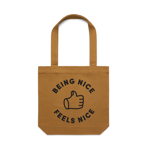Being Nice Feels Nice Tote by Lonely Kids Club. All clothing from our T-shirts to our shorts and hoodies are ethically made, and printed packed and shipped from Sydney.