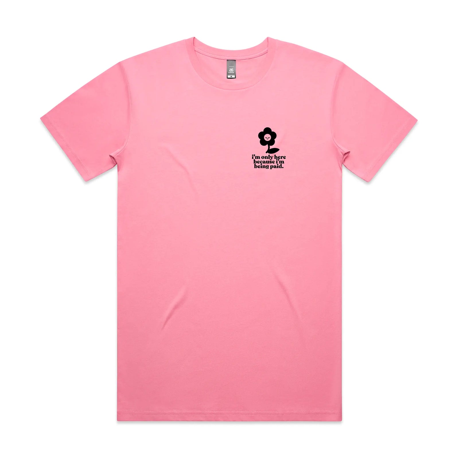 Being Paid Tee