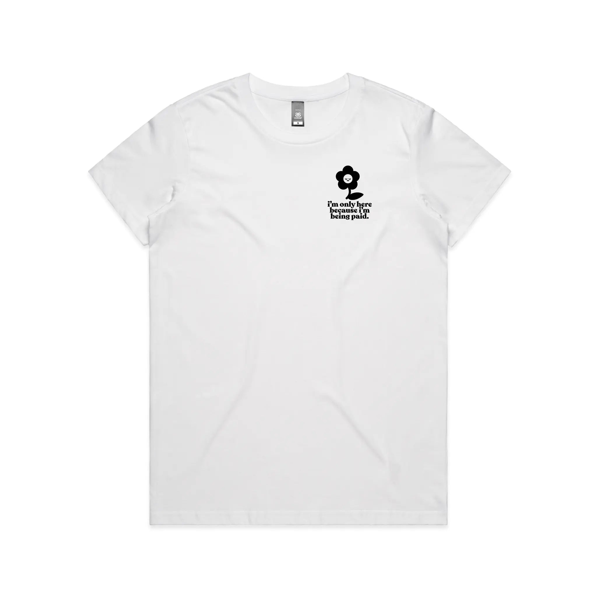 Being Paid Tee