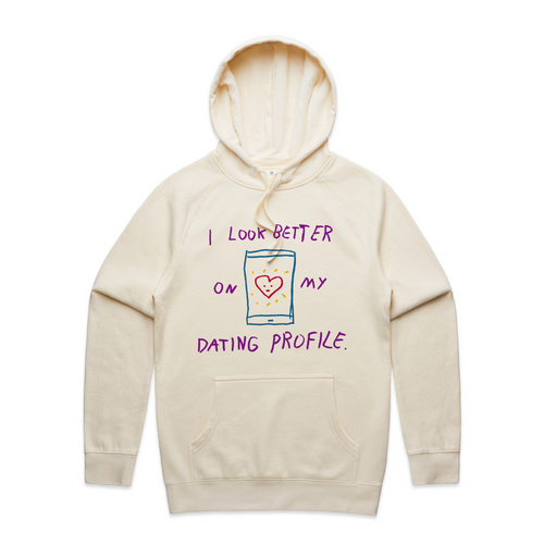 Better On My Dating Profile Hoodie by Lonely Kids Club. All clothing from our T-shirts to our shorts and hoodies are ethically made, and printed packed and shipped from Sydney.