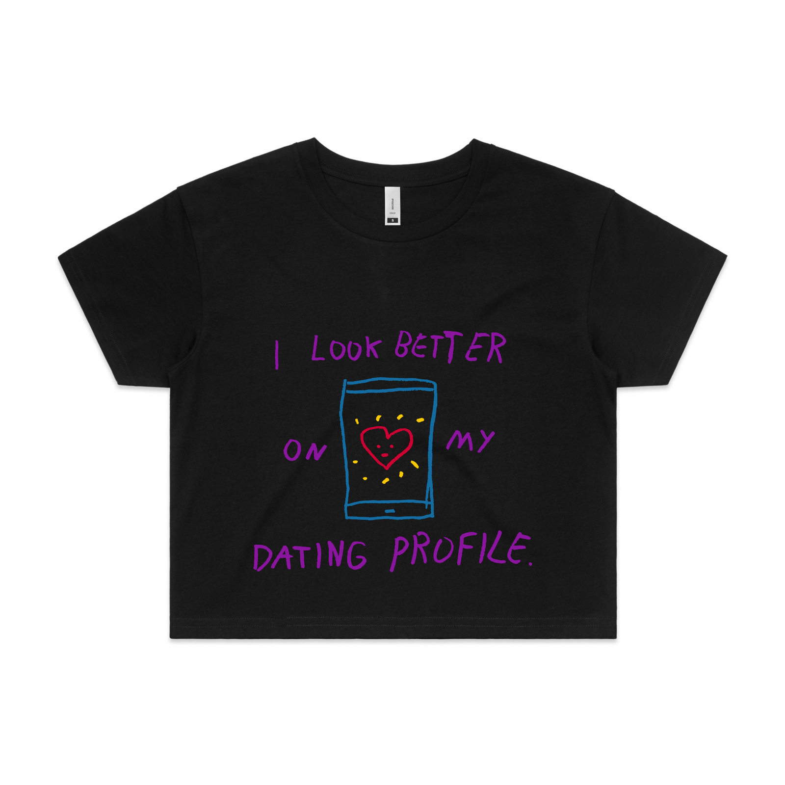 Better On My Dating Profile Tee