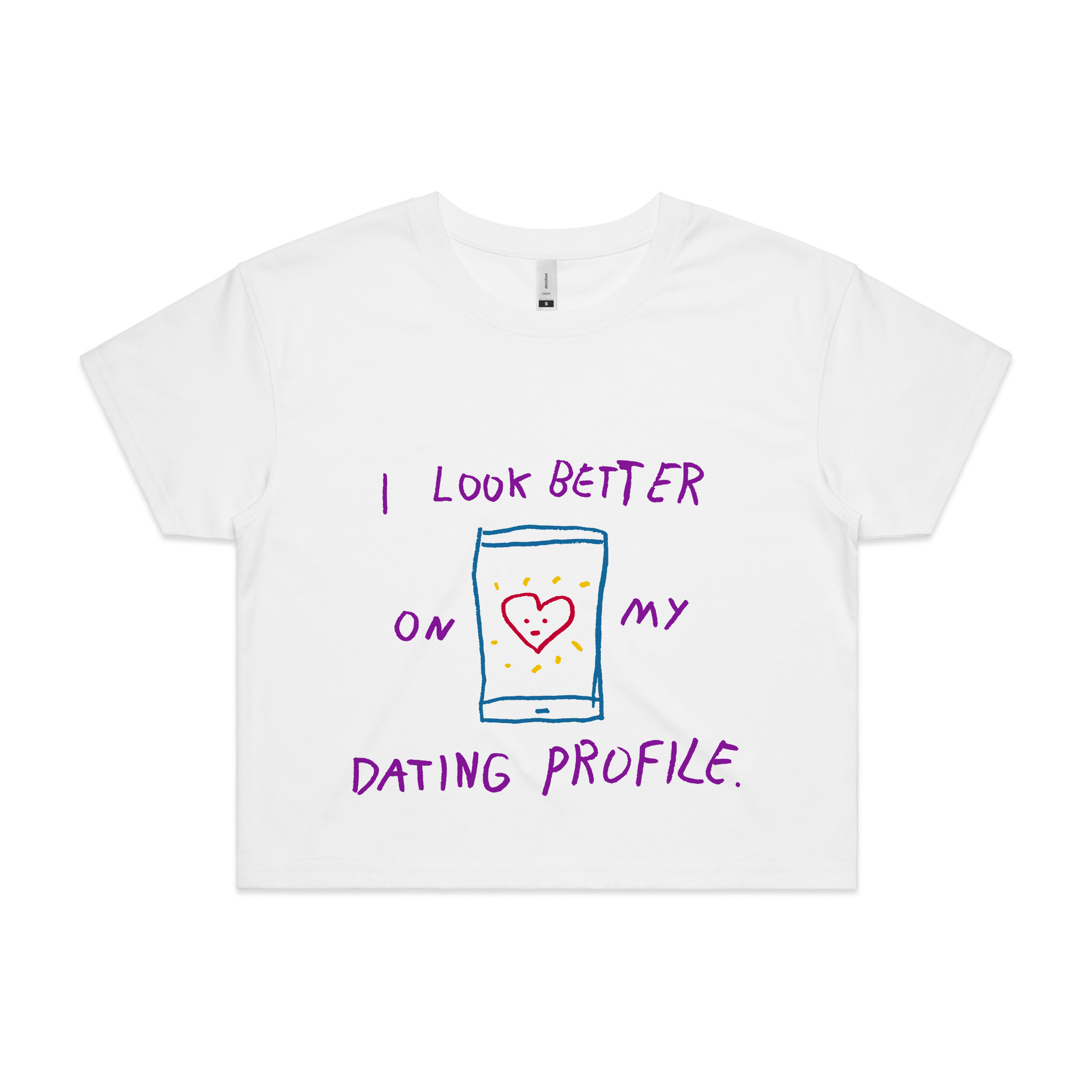 Better On My Dating Profile Tee