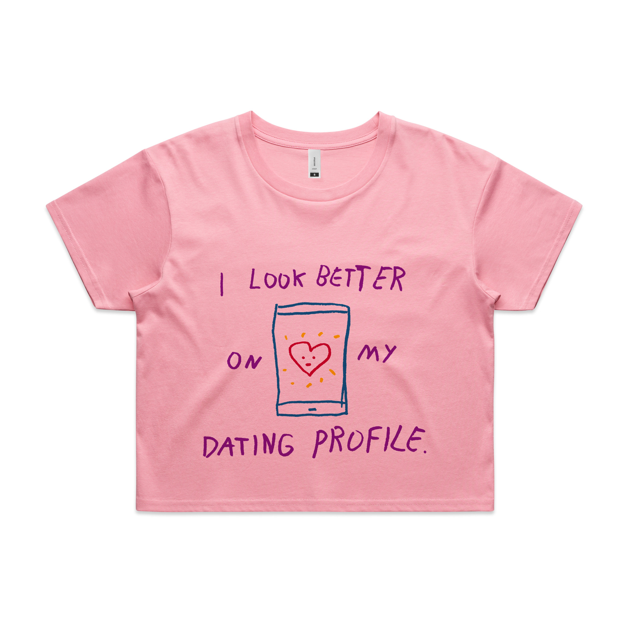 Better On My Dating Profile Tee