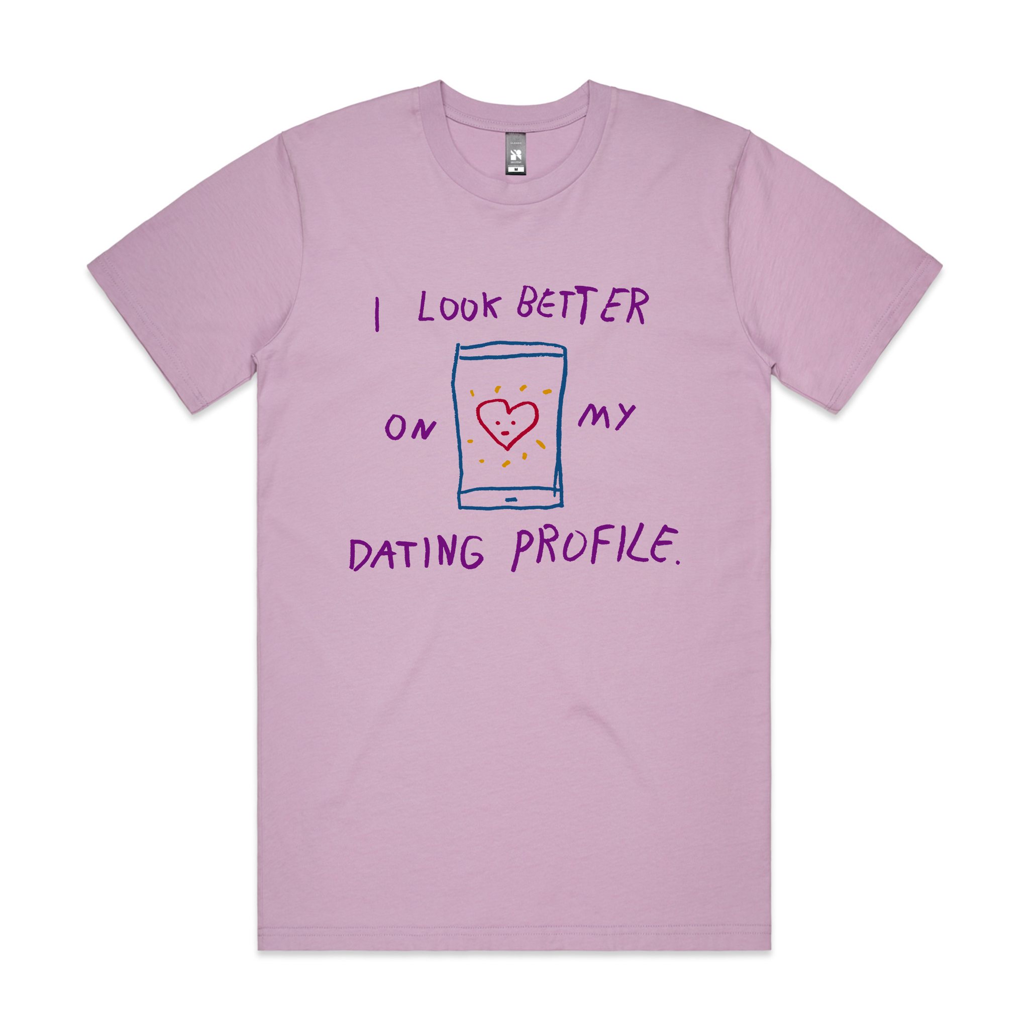 Better On My Dating Profile Tee