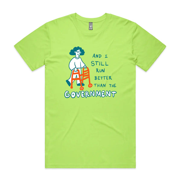 Better Than The Government Tee