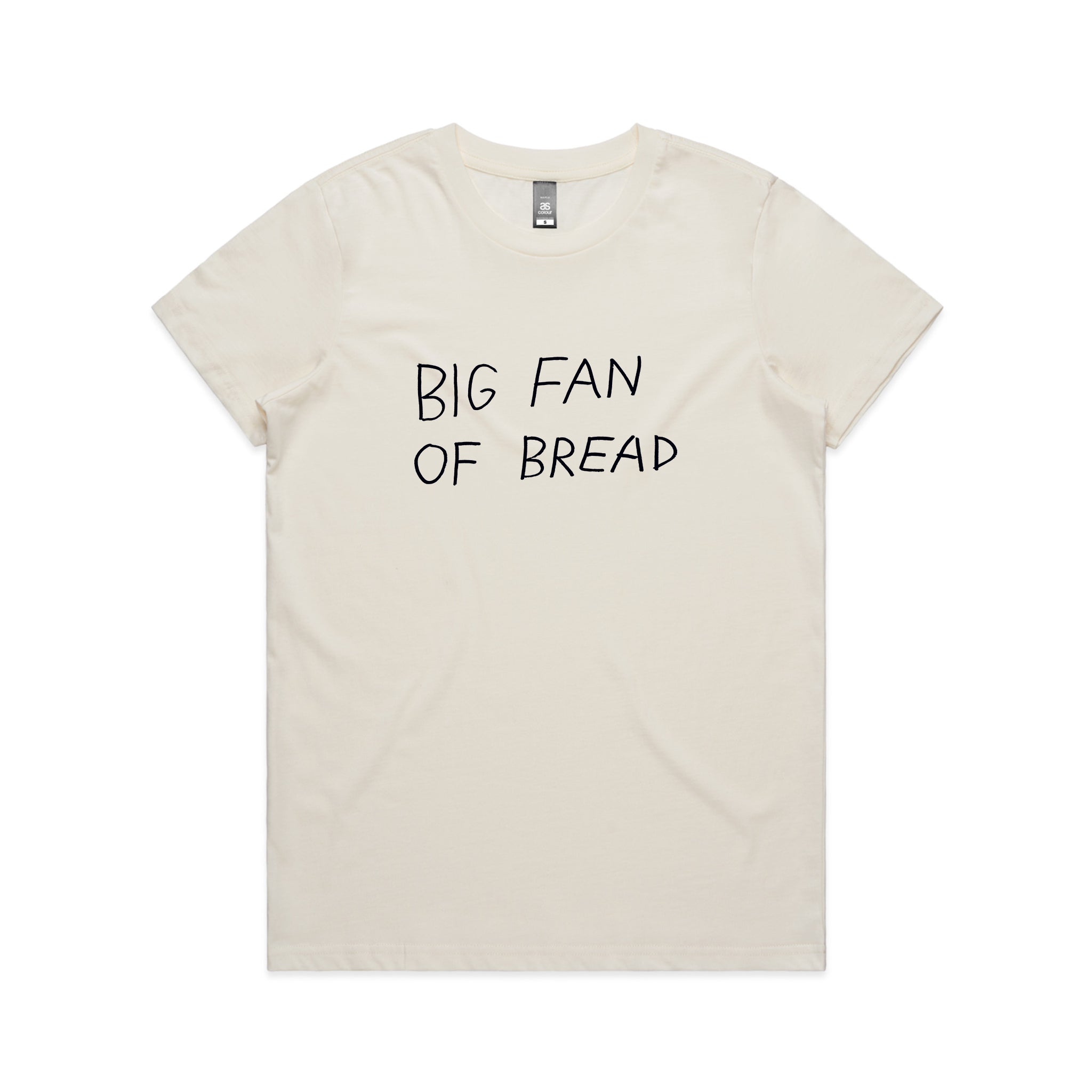 Big Fan Of Bread Tee