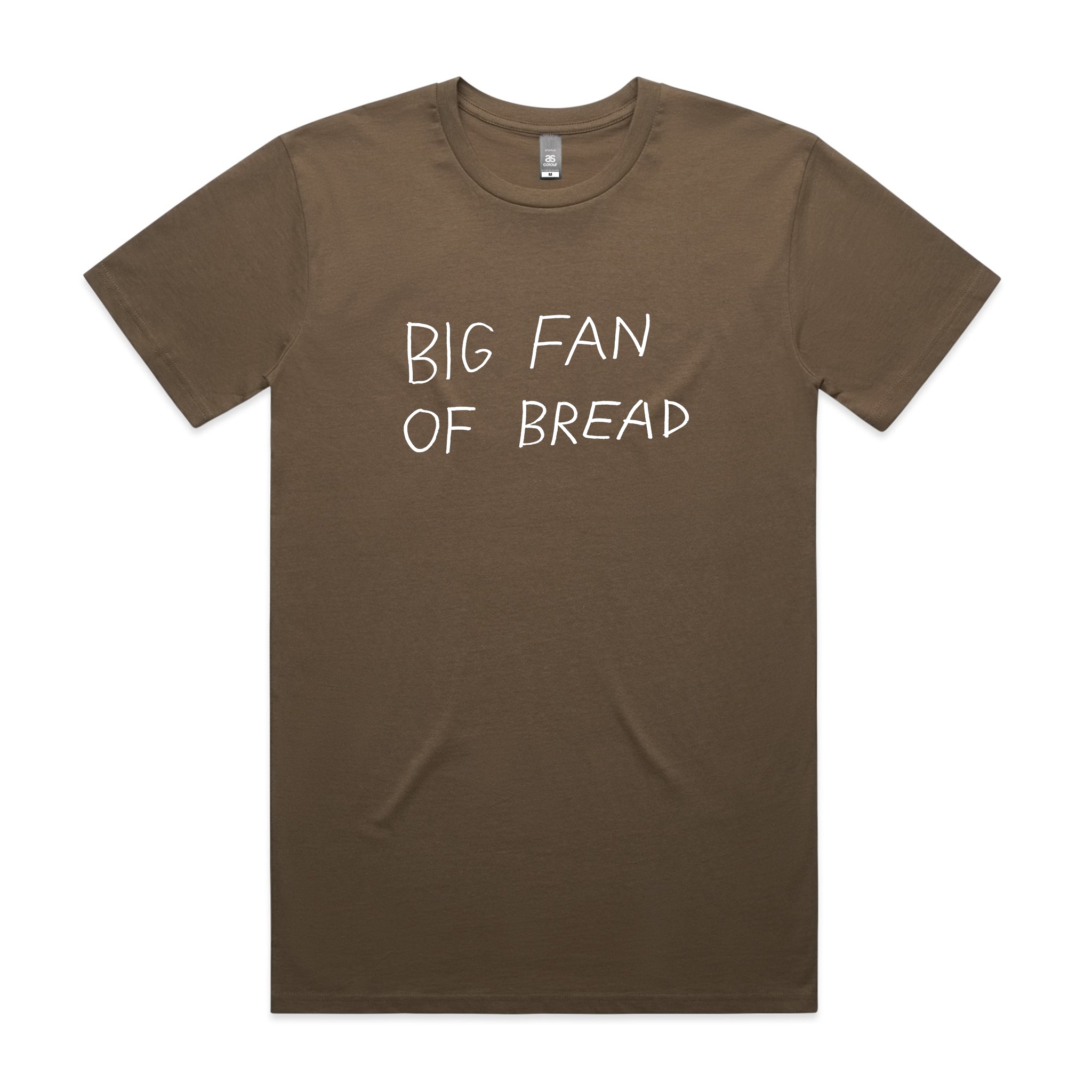 Big Fan Of Bread Tee