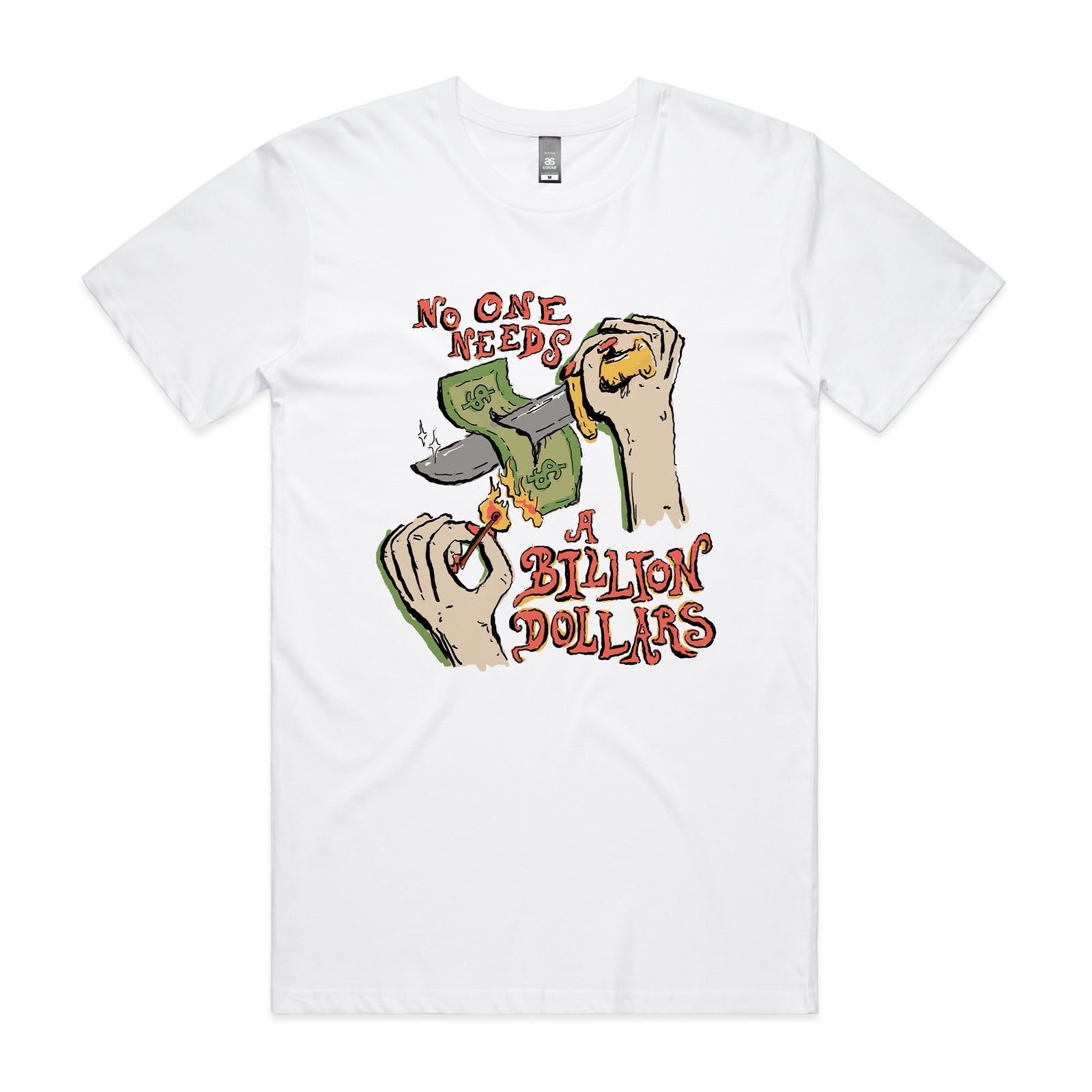 Billion Dollars Tee