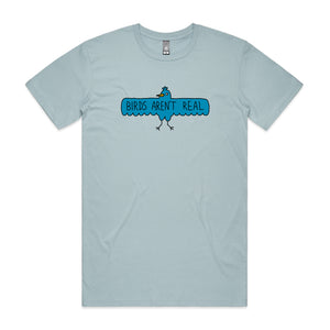 Birds Aren't Real Tee