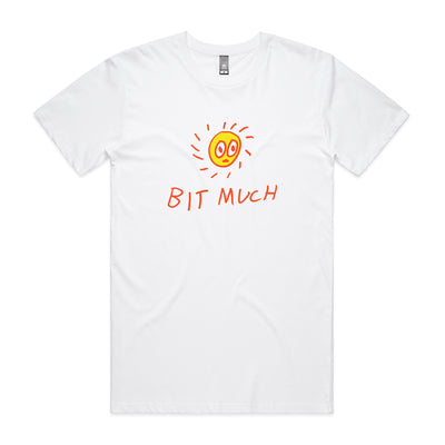 Bit Much Tee by Lonely Kids Club. All clothing from our T-shirts to our shorts and hoodies are ethically made, and printed packed and shipped from Sydney.