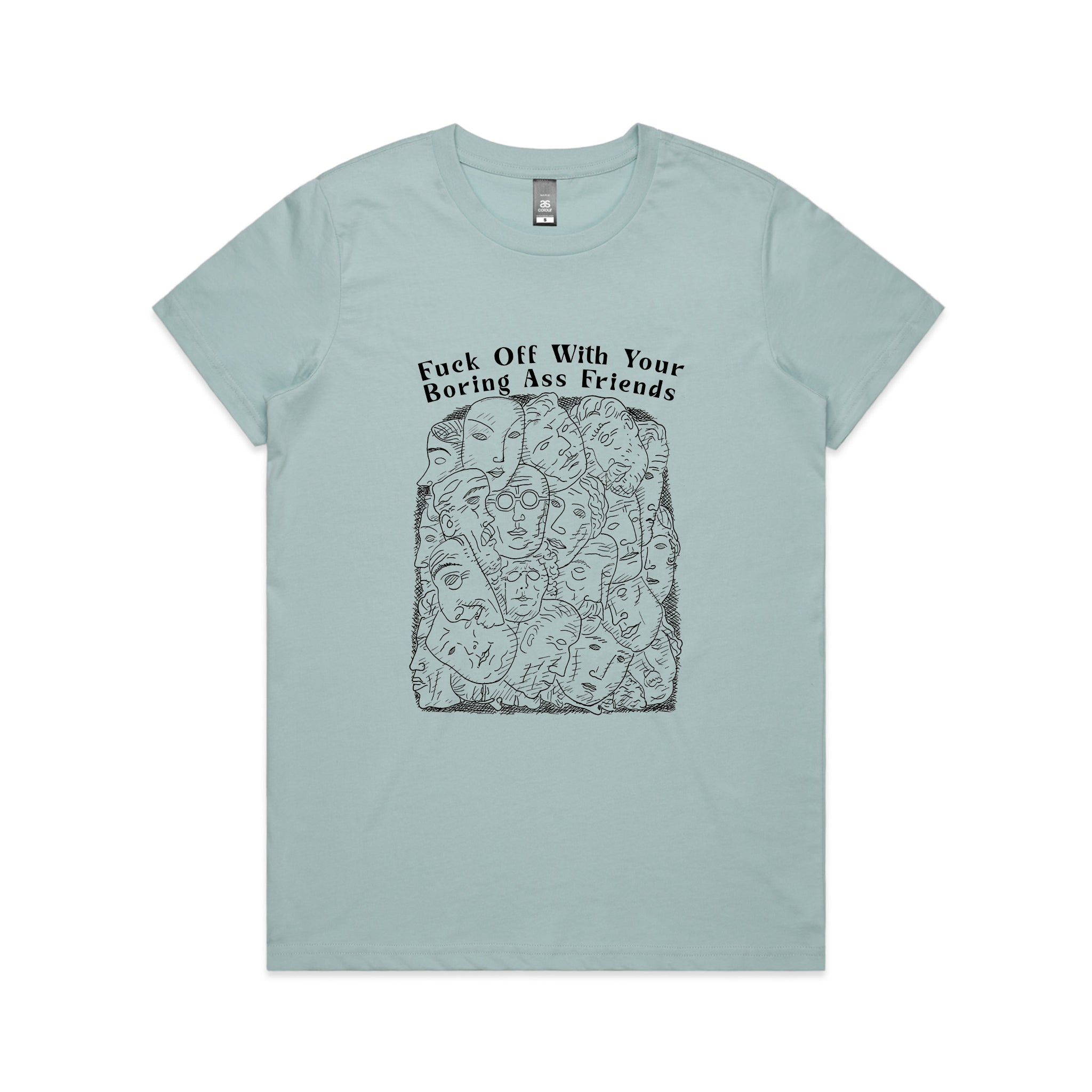 Boring Ass Friends Tee