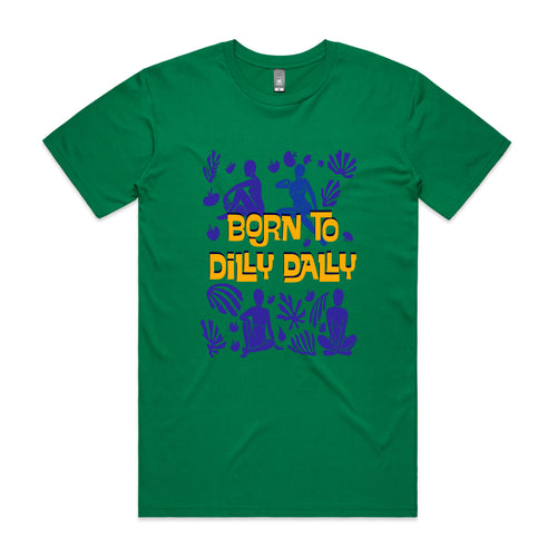 Born To Dilly Dally Tee by Lonely Kids Club. All clothing from our T-shirts to our shorts and hoodies are ethically made, and printed packed and shipped from Sydney.