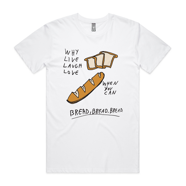 Bread Bread Bread Tee