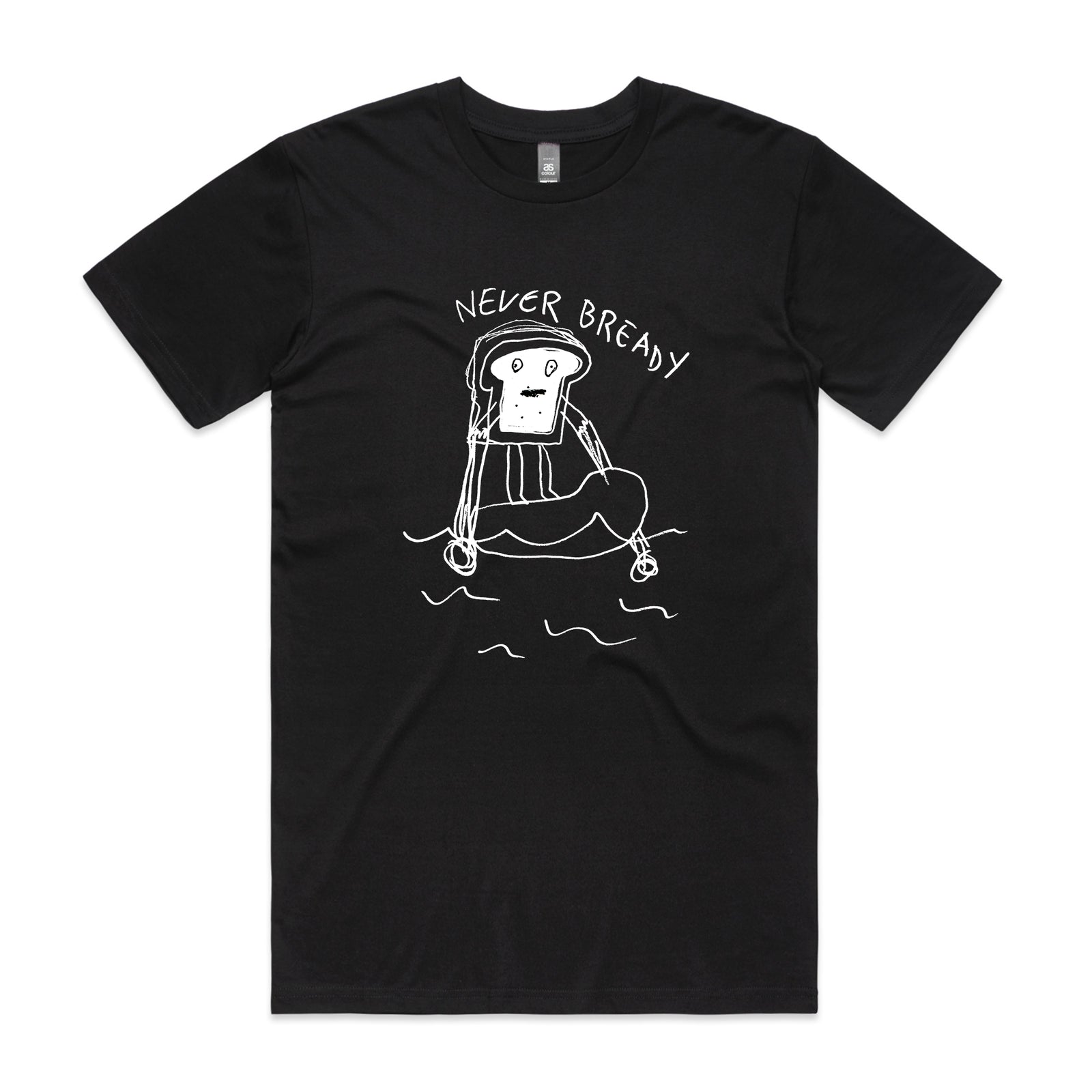 Never Bready Tee