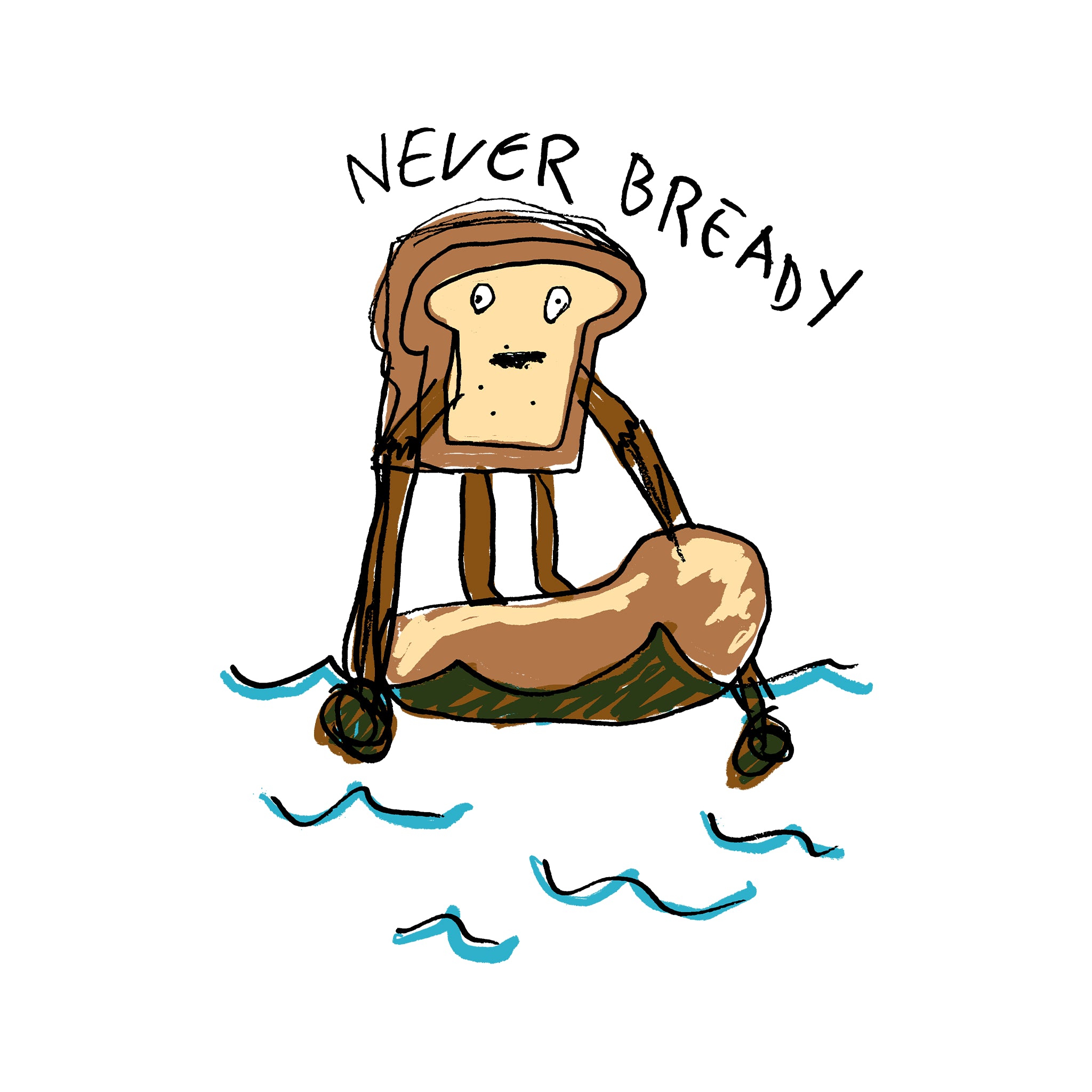 Never Bready Tee