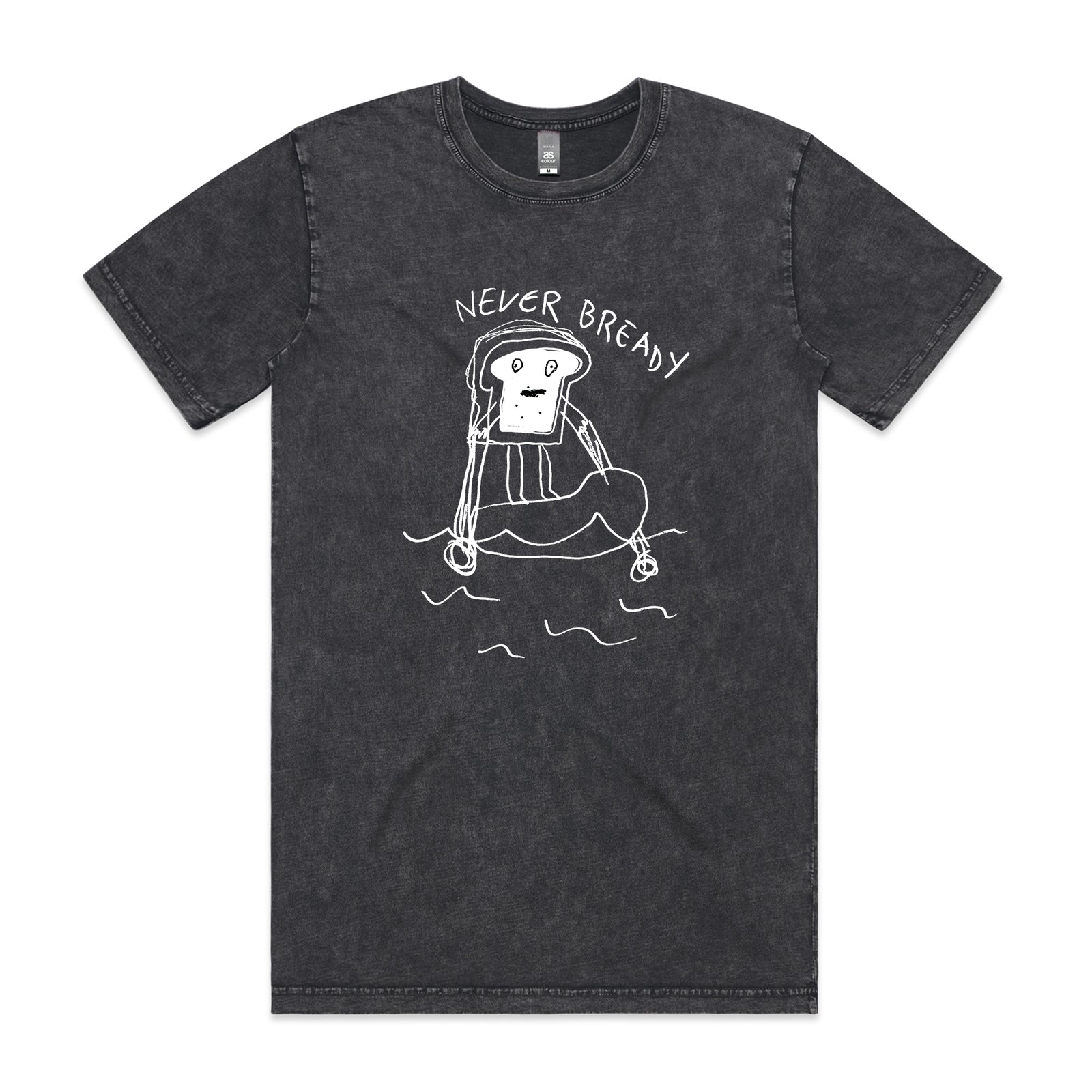 Never Bready Tee