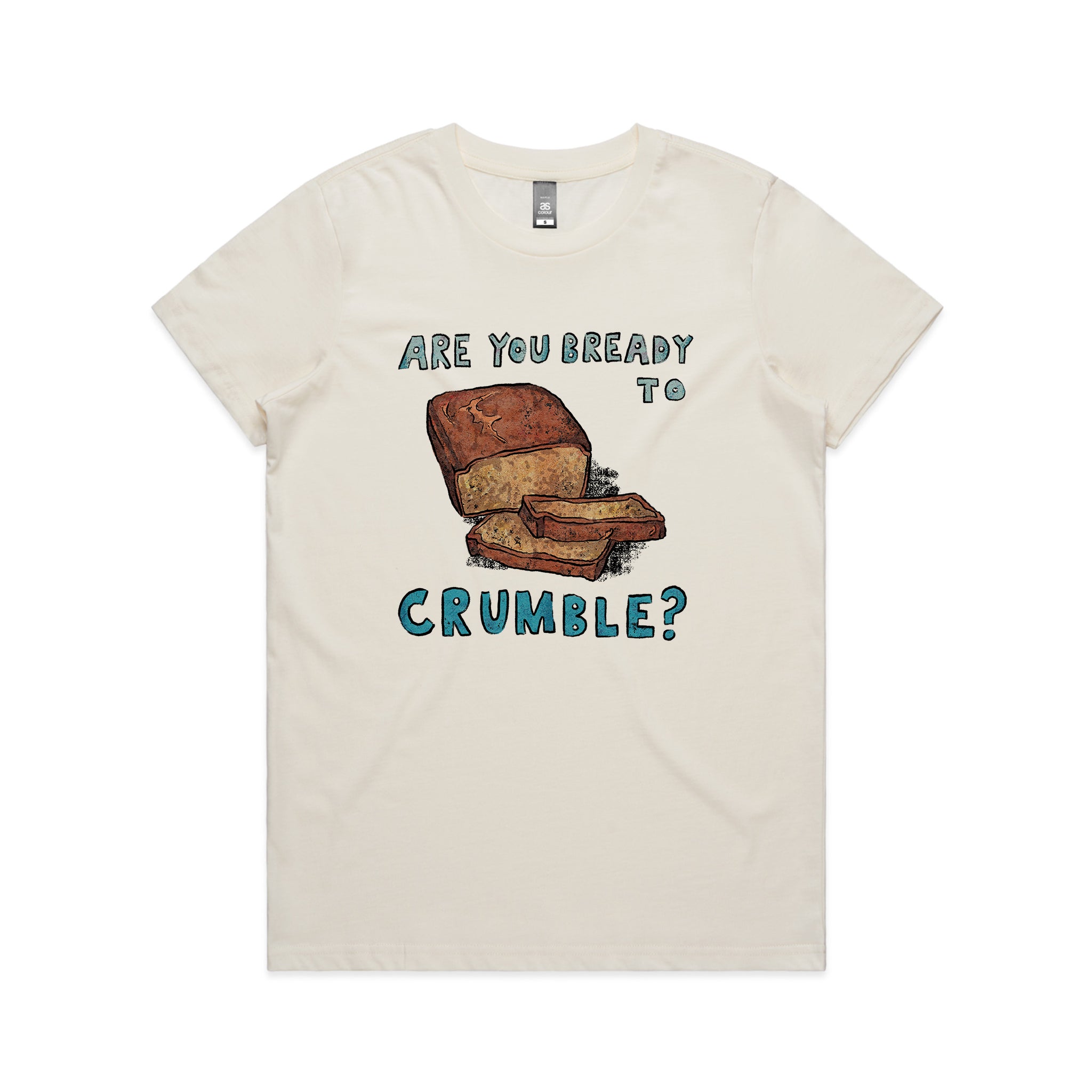 Bready To Crumble Tee