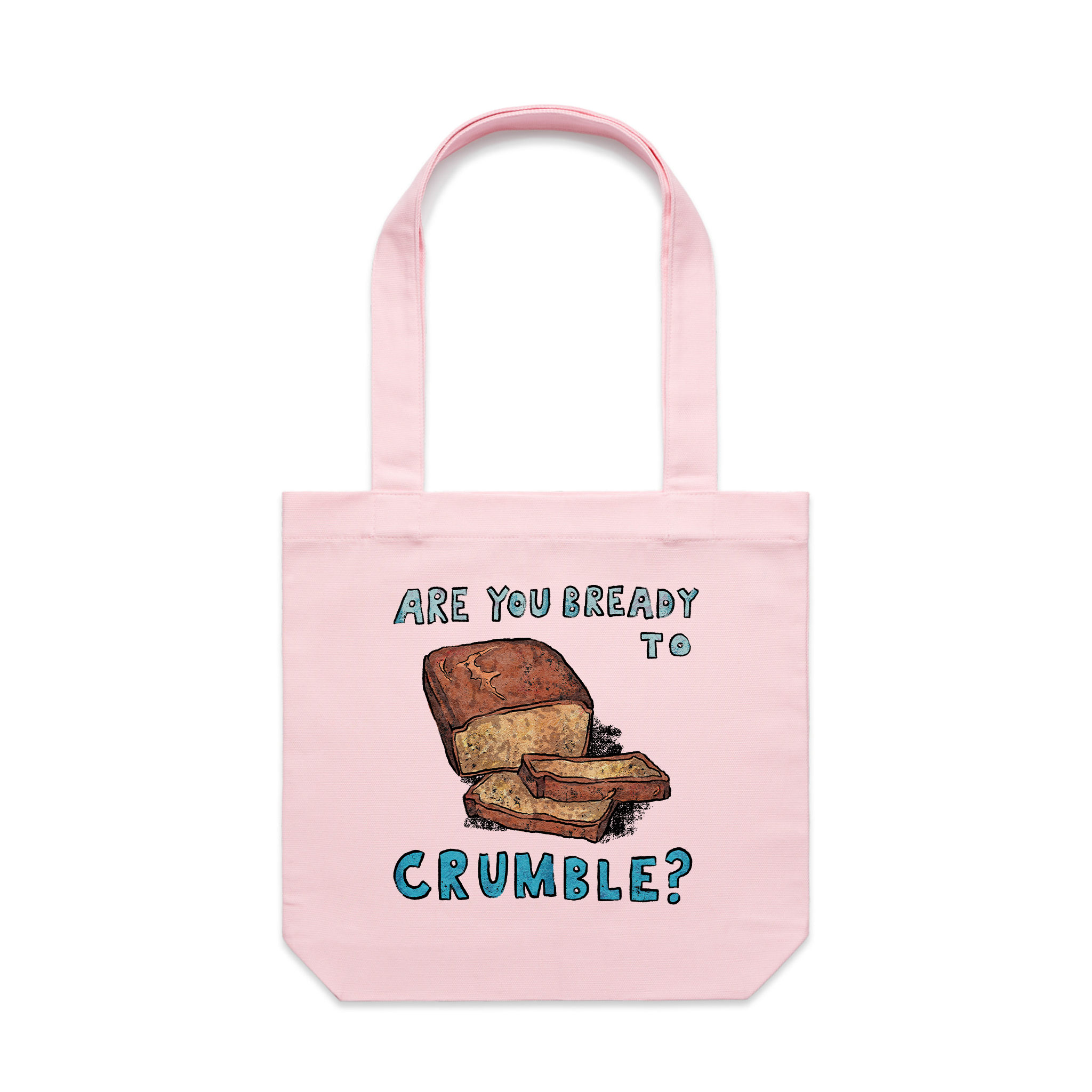 Bready To Crumble Tote