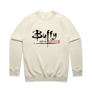 Buffy Made Me Queer Jumper by Lonely Kids Club. All clothing from our T-shirts to our shorts and hoodies are ethically made, and printed packed and shipped from Sydney.