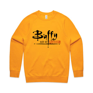 Buffy Made Me Queer Jumper by Lonely Kids Club. All clothing from our T-shirts to our shorts and hoodies are ethically made, and printed packed and shipped from Sydney.