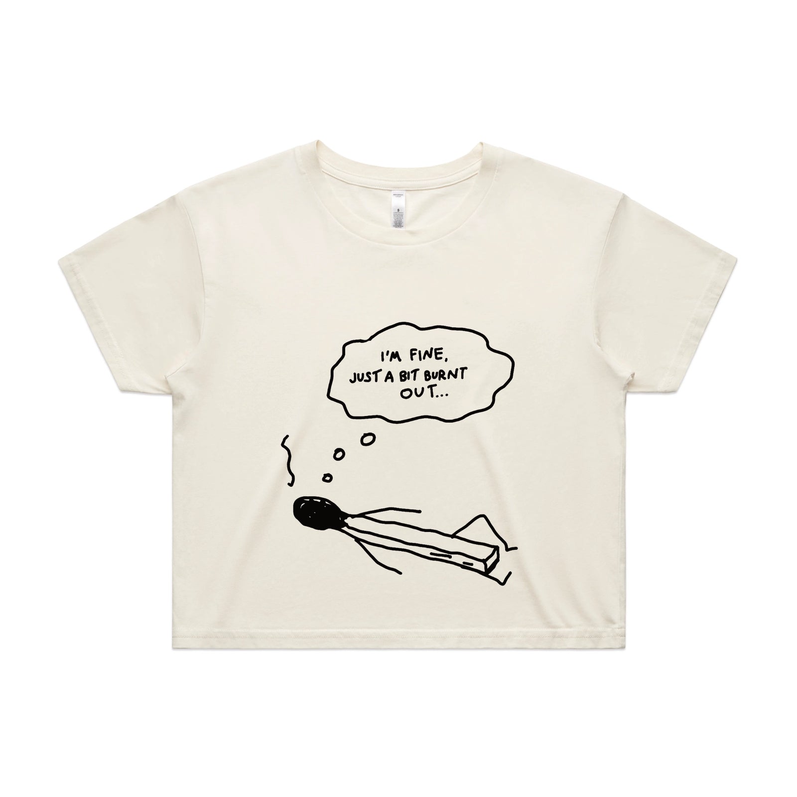 Bit Burnt Out Tee