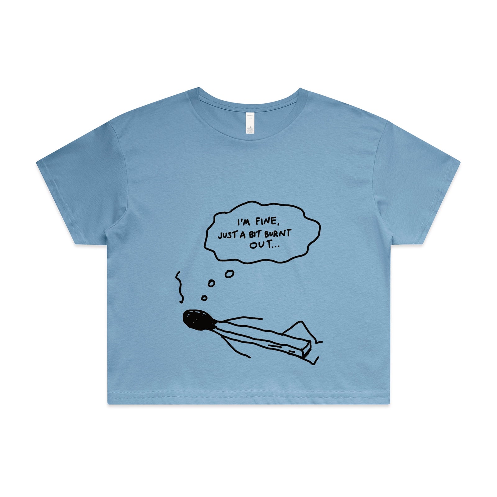 Bit Burnt Out Tee