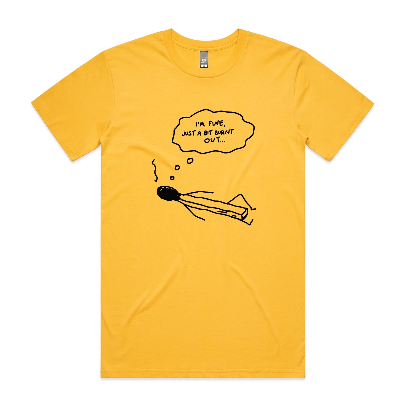 Bit Burnt Out Tee