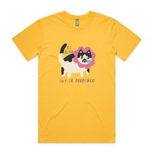 But Be Prepared Tee