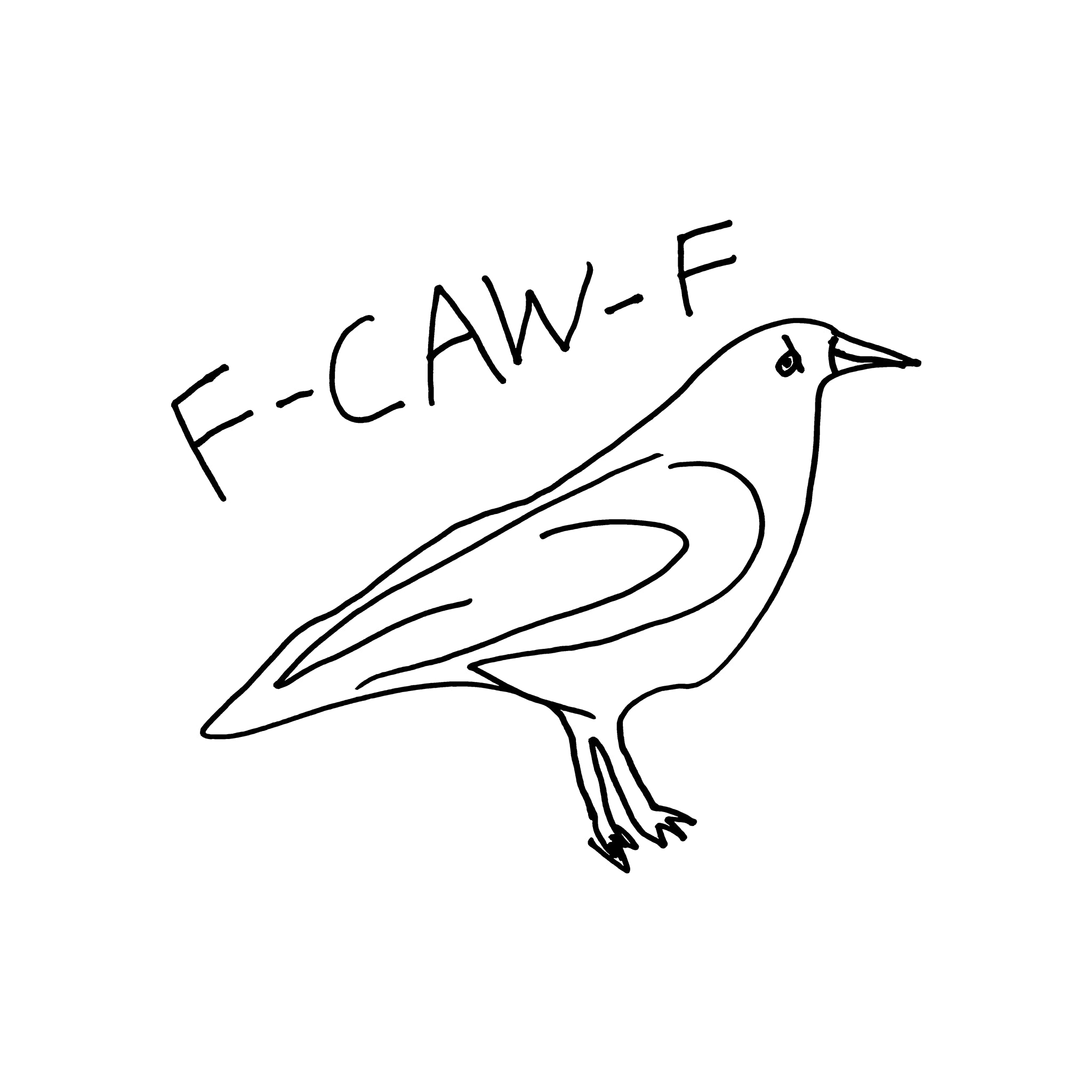 F-Caw-F Tee