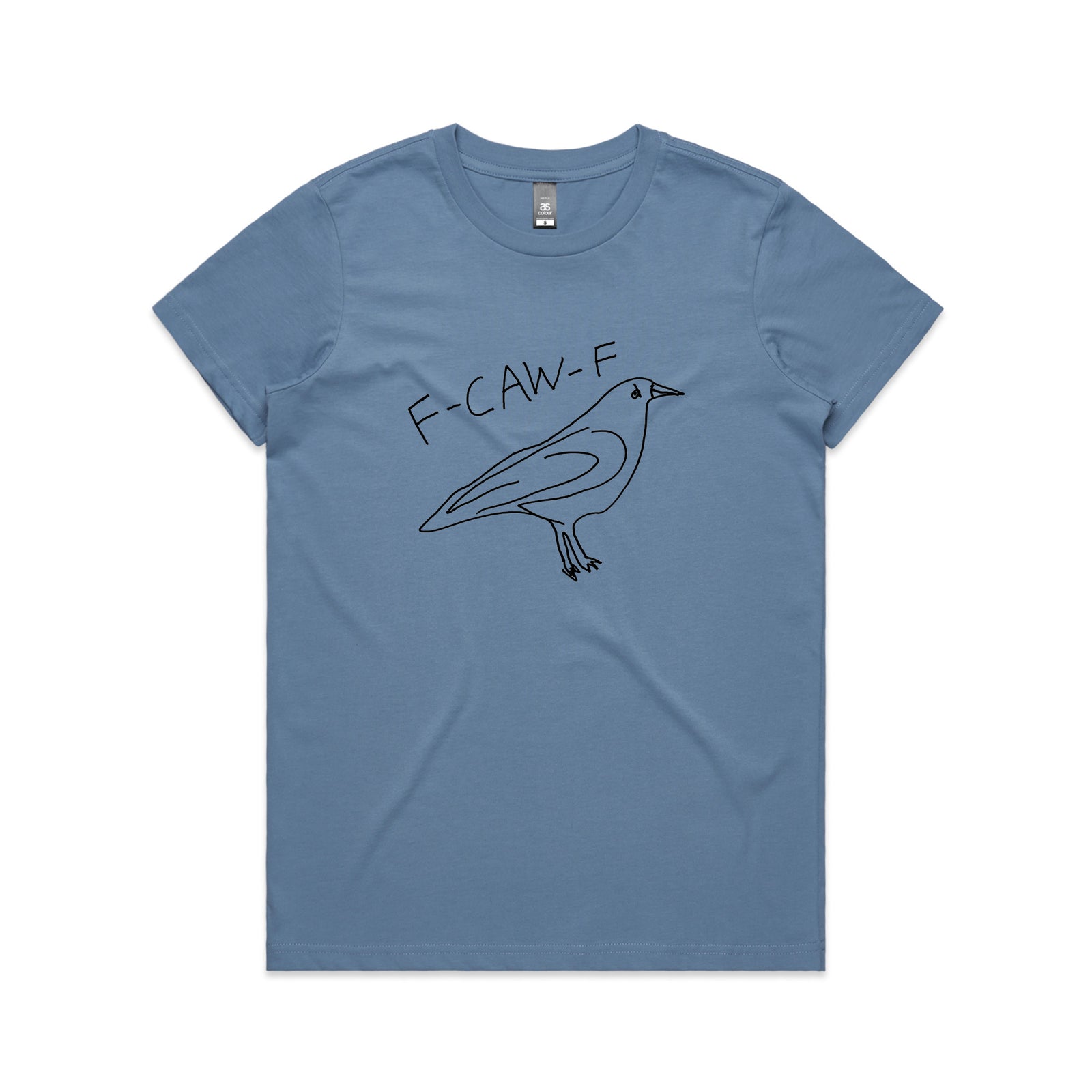 F-Caw-F Tee