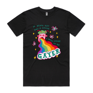 Choose To Be Gayer Tee by Lonely Kids Club. All clothing from our T-shirts to our shorts and hoodies are ethically made, and printed packed and shipped from Sydney.