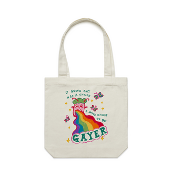 Choose To Be Gayer Tote